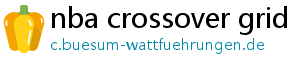 nba crossover grid